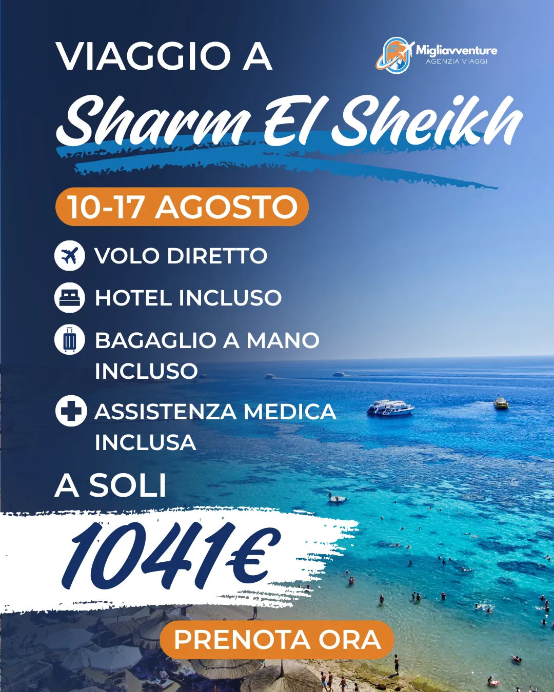 Sharm El Sheikh dal 10 al 17 Agosto – Volo Diretto + Hotel a soli 1041€