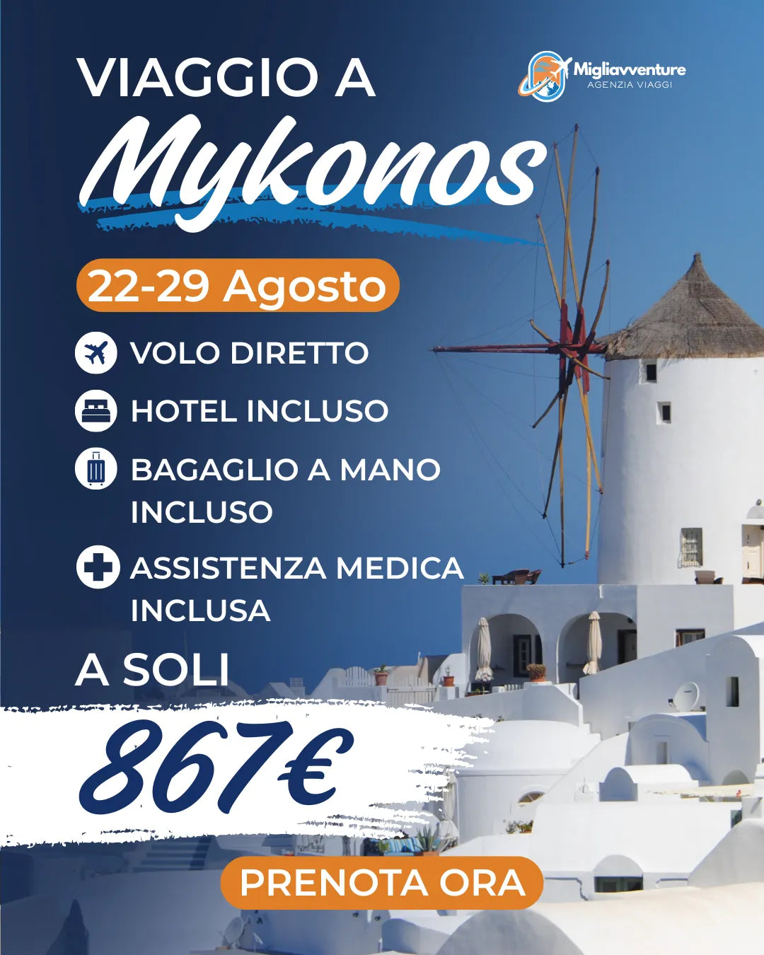 Mykonos dal 22 al 29 Agosto – Volo Diretto + Hotel a soli 867€