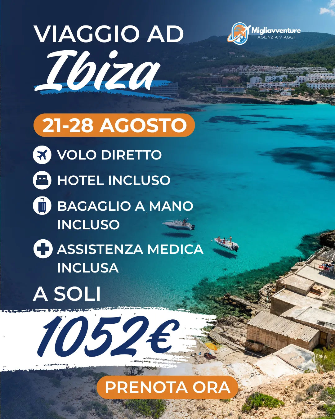 Ibiza dal 21 al 28 Agosto – Volo Diretto + Hotel a soli 1052€